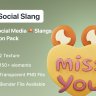 Social Slang – Best 3D Social Media Slangs Icon Pack