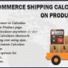 Woocommerce Shipping Calculator On Product Page