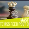 Mastermind Multisite RSS Feed Post Generator Plugin for WordPress